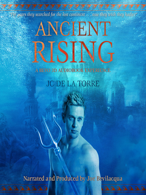 Title details for Ancient Rising by J. C. De La Torre - Available
